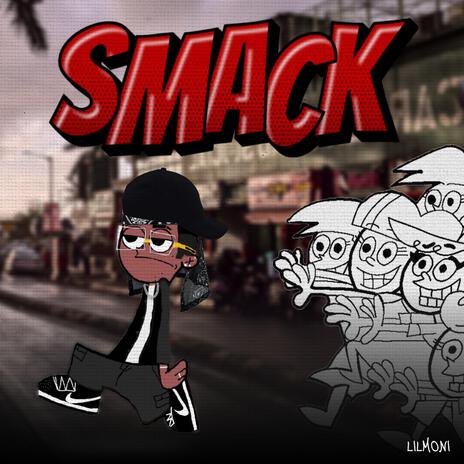 SMACK | Boomplay Music