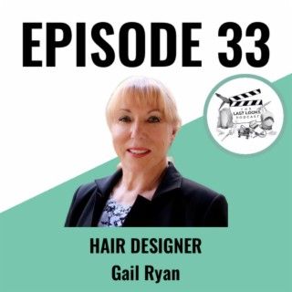 33. Gail Ryan - Hair Designer