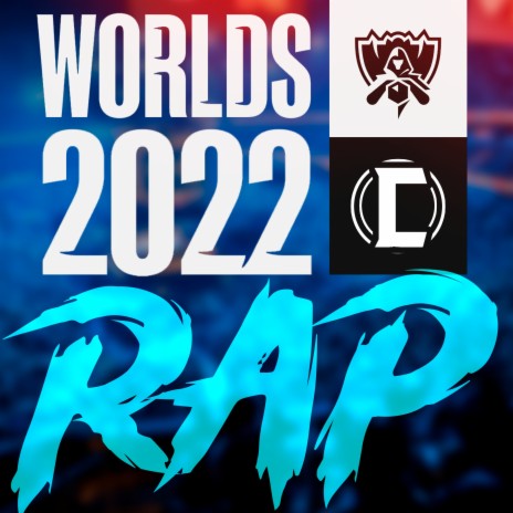 Rap Worlds 2022 | Boomplay Music