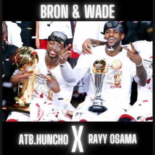 Bron & Wade