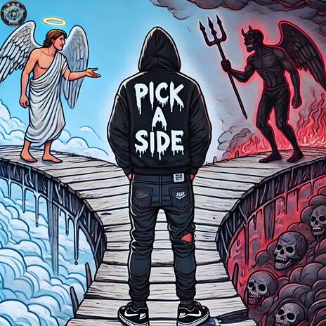 PICK A SIDE ft. Jabari Heavens | Boomplay Music