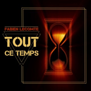 Tout ce temps