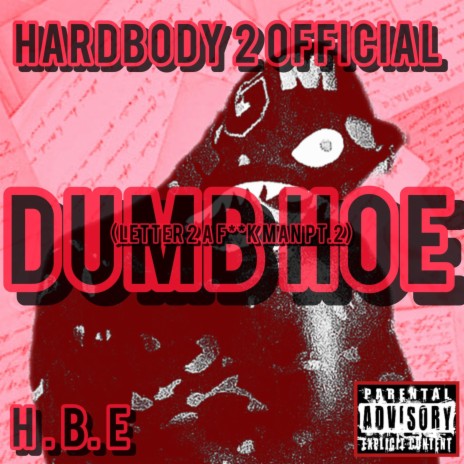 Dumb Hoe | Boomplay Music