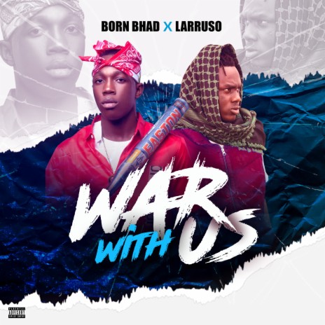 War with Us ft. larruso | Boomplay Music