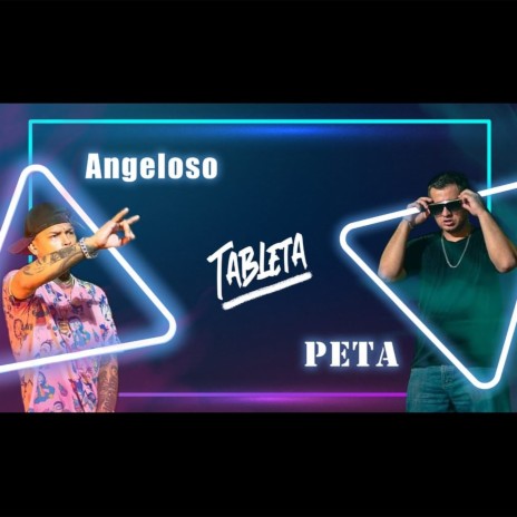 TABLETA ft. PETA | Boomplay Music