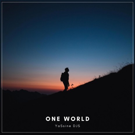 One World | Boomplay Music