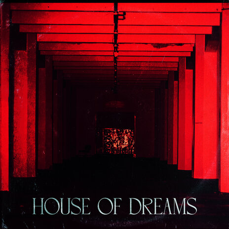 House of Dreams | Boomplay Music