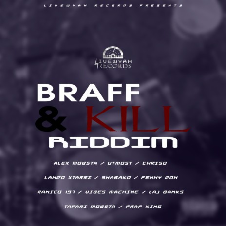 Braff & Kill | Boomplay Music