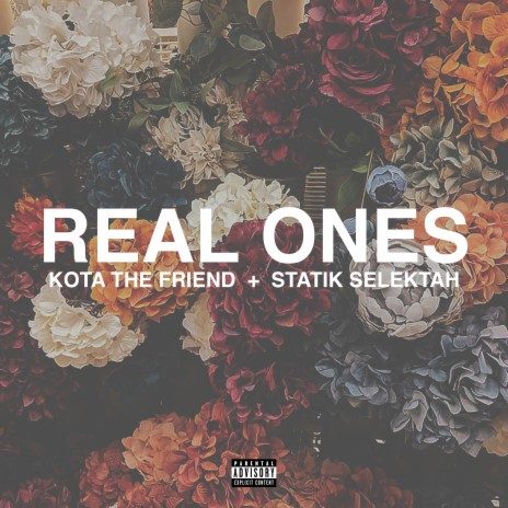 Real Ones ft. Statik Selektah