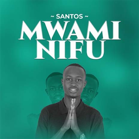 SANTOS - MWAMINIFU (OFFICIAL VIDEO) SMS SKIZA 7915077 TO 811 | Boomplay Music