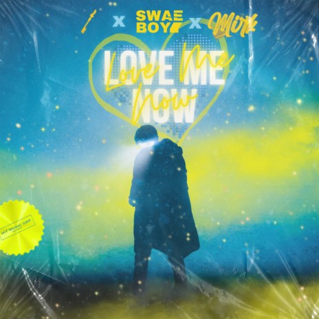 Love Me Now ft. Mirk & Swae Boy | Boomplay Music