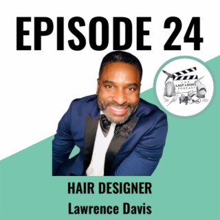 24. Lawrence Davis - Hair Designer