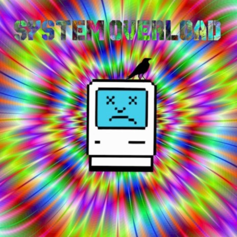System overload | Boomplay Music