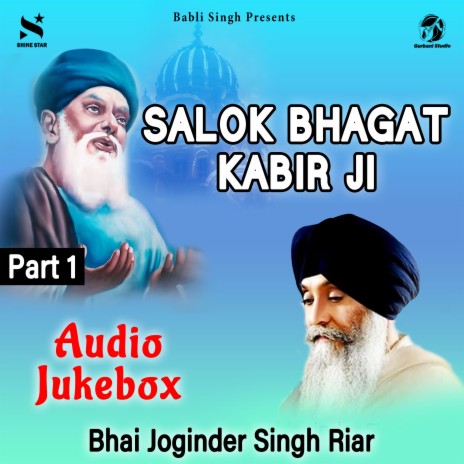 Salok Bhagat Kabir Ji Part 1 | Boomplay Music