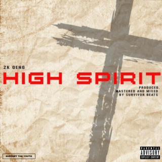 High Spirit lyrics | Boomplay Music