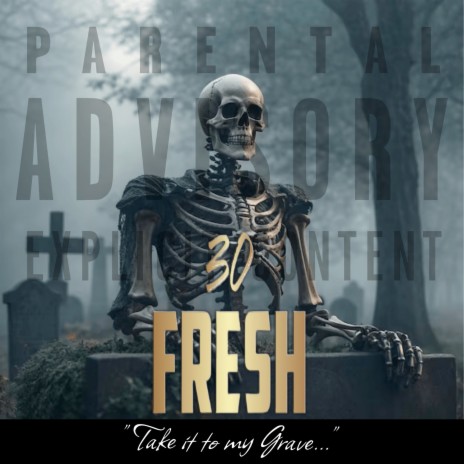 Take It to My Grave | Boomplay Music
