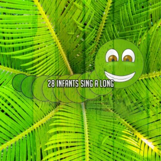 28 Infants Sing A Long