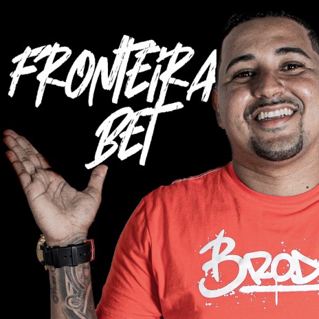 Fronteira Bet | Boomplay Music