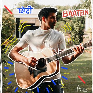 Chhoti Baatein lyrics | Boomplay Music