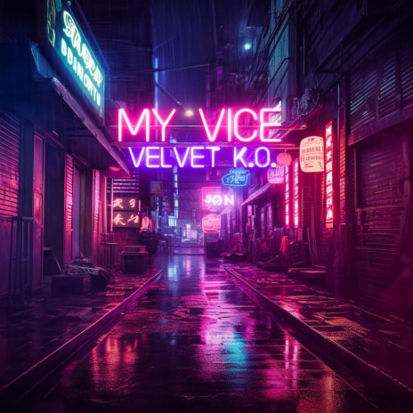 My Vice | Boomplay Music