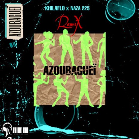 Azoubagueï (remix)
