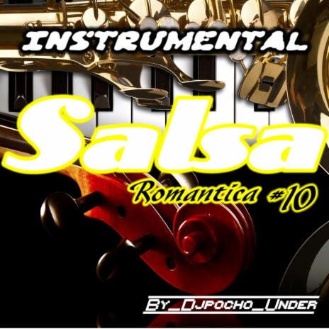 Instrumental De Salsa Romantica # 10 | Boomplay Music