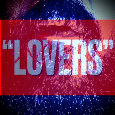 LOVERS | Boomplay Music
