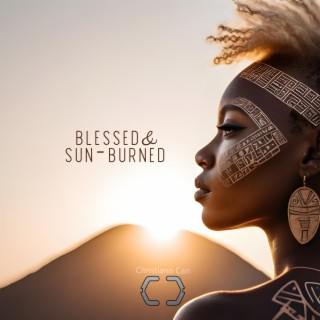 Blessed & Sun-Burned