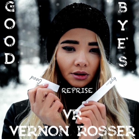 Good Bye's Reprise | Boomplay Music