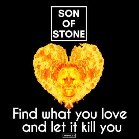 Find what you love and let it kill you (enhanced) (long version) | Boomplay Music