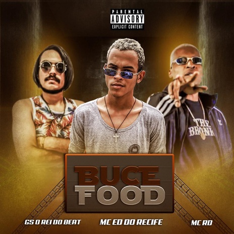 Bucefood ft. MC ED Do Recife & Mc Rd | Boomplay Music