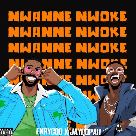 NWANNE NWOKE ft. Jaypopah