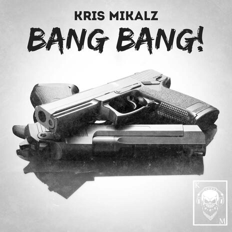 BANG BANG! | Boomplay Music