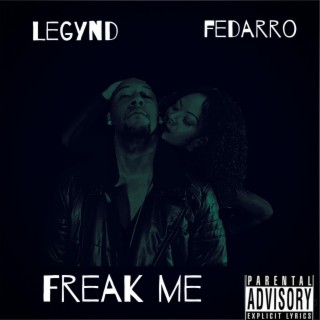 Freak Me