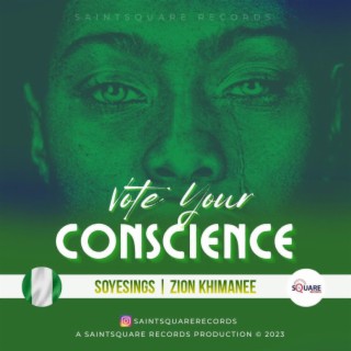 VOTE YOUR CONSCIENCE