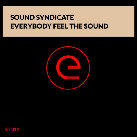 Everybody Feel The Sounds (Extended Mix)