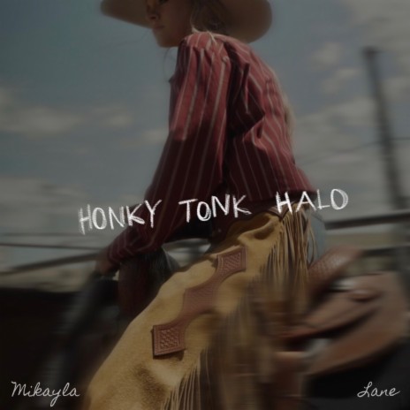 Honky Tonk Halo | Boomplay Music