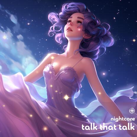 Talk That Talk (Nightcore)