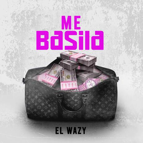 Me Basila | Boomplay Music