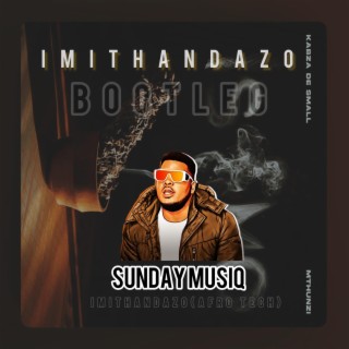 Imithandazo(Bootleg)