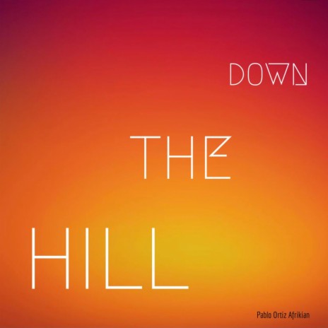 DOWNTHEHILL