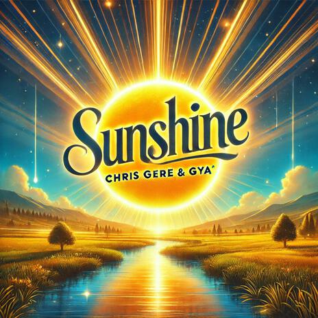 Sunshine ft. Gya' | Boomplay Music