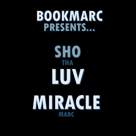 Sho Tha Luv | Boomplay Music