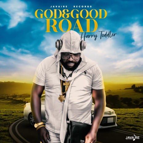 God And Good Road