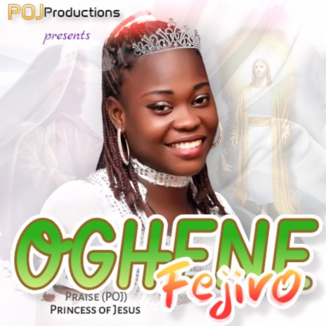 Oghene Fejiro | Boomplay Music