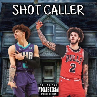 SHOT CALLER