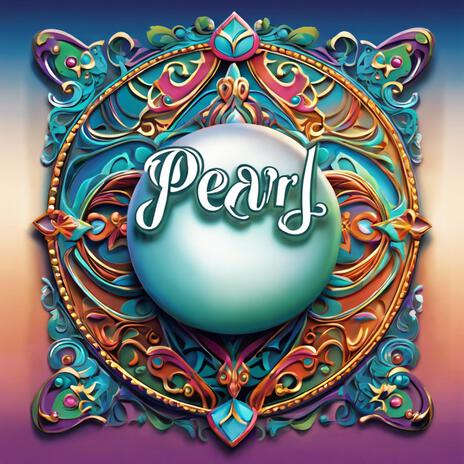 Pearl | Boomplay Music