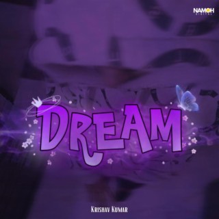 DREAM lyrics | Boomplay Music