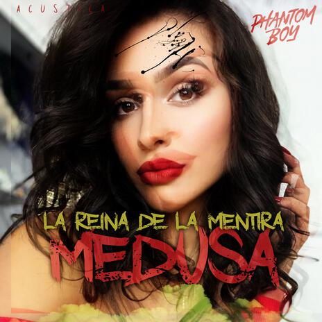 La Reina de la Mentida (Acustica Version) | Boomplay Music