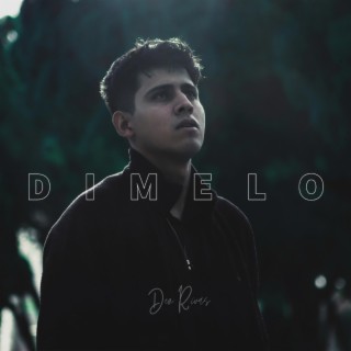 Dímelo lyrics | Boomplay Music